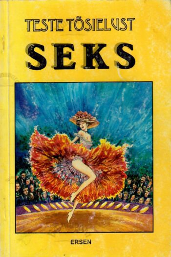 Teste tõsielust. Seks