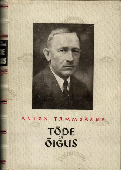 Tõde ja õigus I - Anton Tammsaare