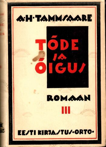 Tõde ja õigus III - Anton Hansen Tammsaare