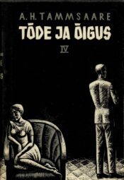 Tõde ja õigus IV - Anton Hansen Tammsaare