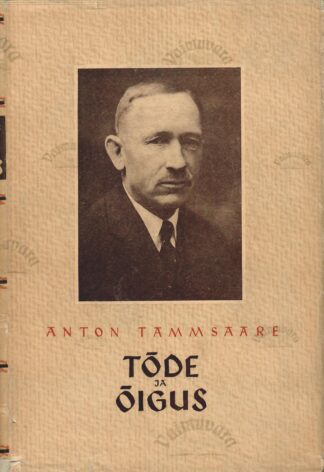 Tõde ja õigus IV - Anton Tammsaare