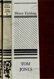 Tom Jones I-II. Ühe leidiku lugu - Henry Fielding Tom Jones I-II. Ühe leidiku lugu - Henry Fielding