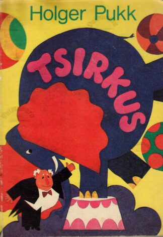 Tsirkus - Holger Pukk