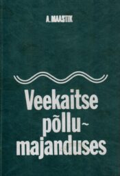 Veekaitse põllumajanduses - Aleksander Maasik Veekaitse põllumajanduses - Aleksander Maasik