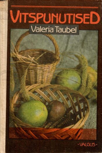 Vitspunutised - Valeria Taubel