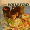 Võileivad - Salme Masso ja Olga Relve