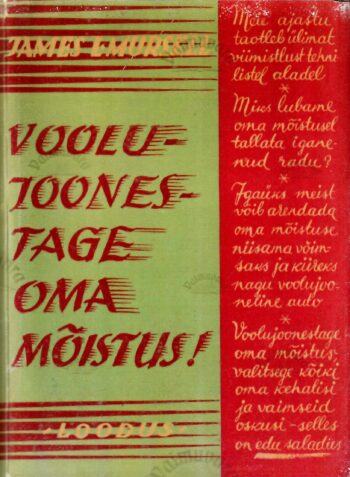 Voolujoonestage oma mõistus Autor - James L. Mursell Voolujoonestage oma mõistus - James L. Mursell