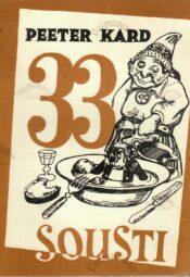 33 sousti - Peeter Kard 33 sousti - Peeter Kard