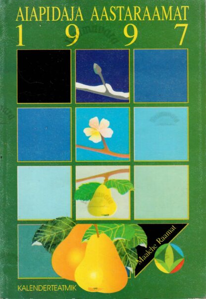 Aiapidaja aastaraamat 1997