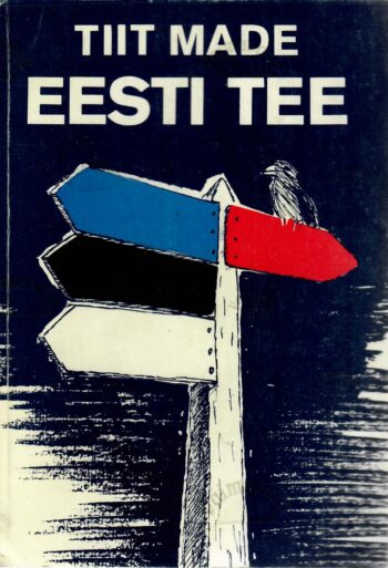 Eesti tee - Tiit Made