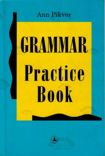 Grammar Practice Book - Ann Pikver