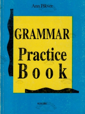 Grammar Practice Book – Ann Pikver, 1996