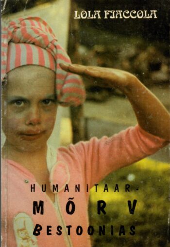 Humanitaarmõrv Bestoonias - Lola Fiaccola Humanitaarmõrv Bestoonias - Lola Fiaccola