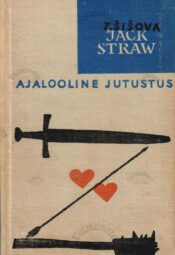 Jack Straw - Zinaida Šišova Jack Straw - Zinaida Šišova