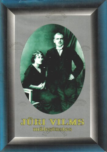 Jüri Vilms mälestustes
