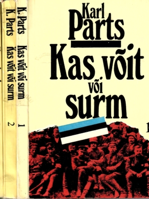 Kas võit või surm 1.-3. osa – Karl Parts