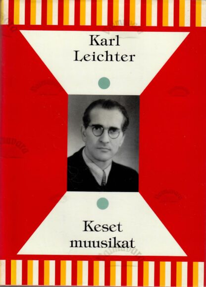 Keset muusikat - Karl Leichter