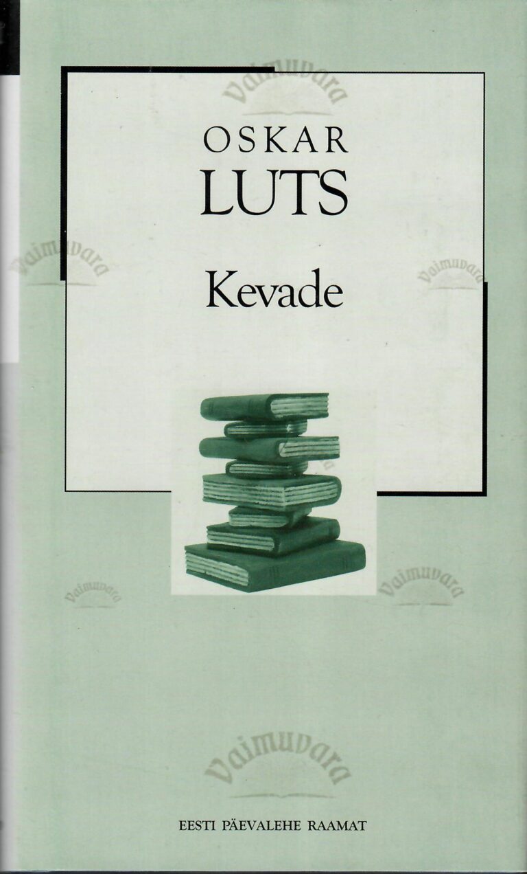 Kevade - Oskar Luts