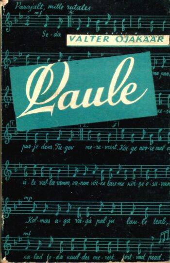 Laule - Valter Ojakäär 1963