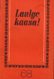 Laulge kaasa! 68