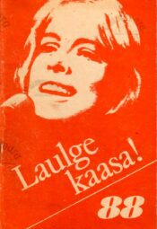 Laulge kaasa! 88 Laulge kaasa! 88