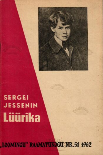 Lüürika - Sergei Jessenin Lüürika - Sergei Jessenin