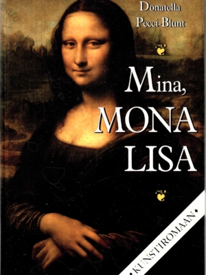 Mina, Mona Lisa – Donatella Pecci-Blunt