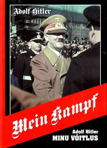 Minu võitlus - Adolf Hitler