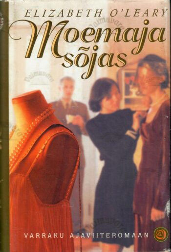Moemaja sõjas - Elisabeth O'Leary