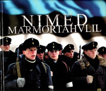Nimed marmortahvlil. Filmiraamat Nimed marmortahvlil. Filmiraamat