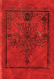 Ohtlikud suhted - Pierre Choderlos de Laclo Ohtlikud suhted - Pierre Choderlos de Laclo