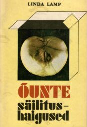 Õunte säilitushaigused - Linda Lamp