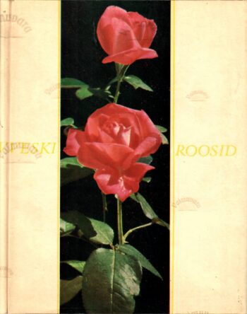 Roosid - Vello Veski Roosid - Vello Veski