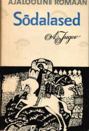 Sõdalased - Aleksei Jugov Sõdalased - Aleksei Jugov