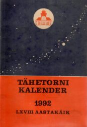 Tartu Tähetorni kalender 1992. LXVIII aastakäik Tartu Tähetorni kalender 1992. LXVIII aastakäik