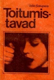 Toitumistavad - Vello Salupere 1982 Toitumistavad - Vello Salupere