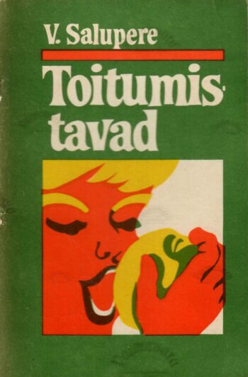 Toitumistavad - Vello Salupere