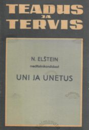 Uni ja unetus - Natan Elštein Uni ja unetus - Natan Elštein