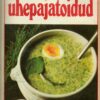 Valik toiduretsepte 1964-1984 supid...