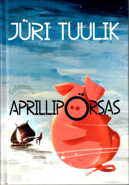 Aprillipörsas - Jüri Tuulik