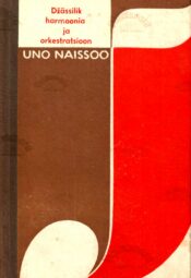 Džässilik harmoonia ja orkestratsioon - Uno Naissoo
