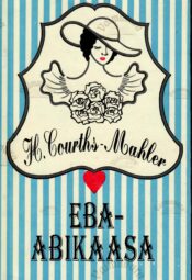 Ebaabikaasa - Hedwig Courths-Mahler