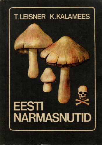 Eesti narmasnutid - Tõnis Leisner, Kuulo Kalamees