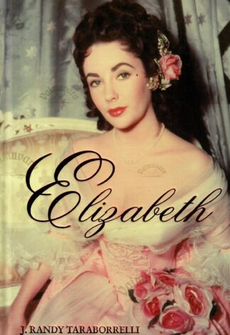 Elizabeth - J. Randy Taraborrelli