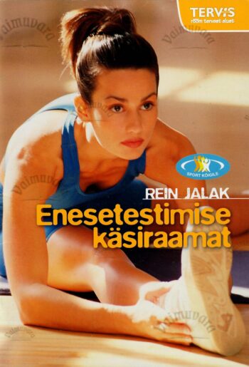 Enesetestimise käsiraamat - Rein Jalak Enesetestimise käsiraamat - Rein Jalak