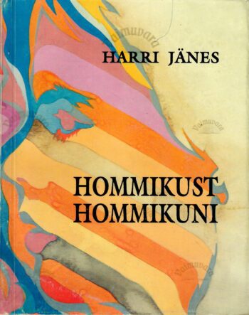 Hommikust hommikuni - Harri Jänes