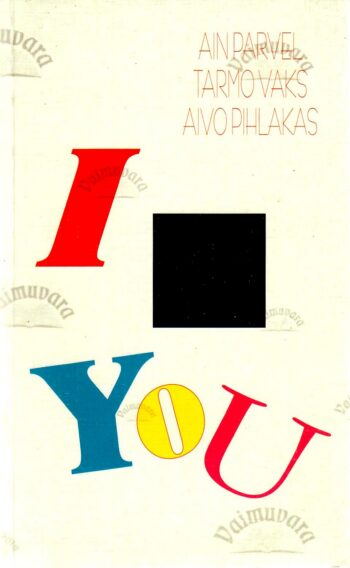 I [love] you: [absurdihuumorit]