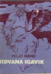 Iidvana igavik - Heljo Mänd