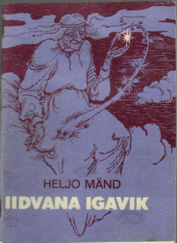 Iidvana igavik - Heljo Mänd Iidvana igavik - Heljo Mänd
