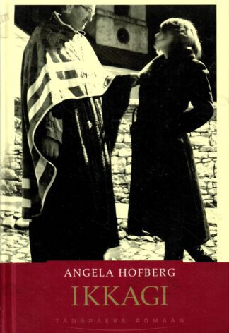 Ikkagi - Angela Hofberg